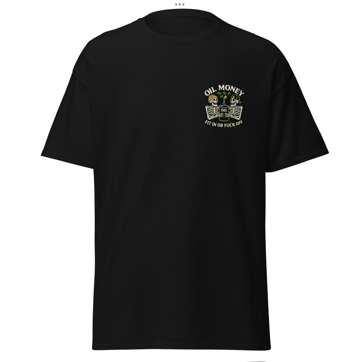 Fit in or f*ck off t shirt